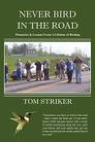 Kniha Never Bird In The Road Joan Kellogg