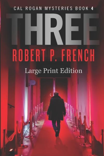 Knjiga Three (Large Print Edition) Robert P. French
