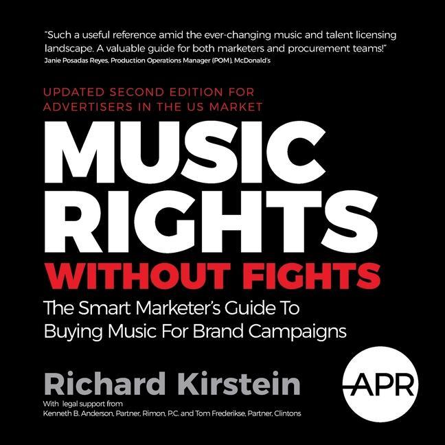Carte Music Rights Without Fights (US Edition): The Smart Marketer's Guide To Buying Music For Brand Campaigns 