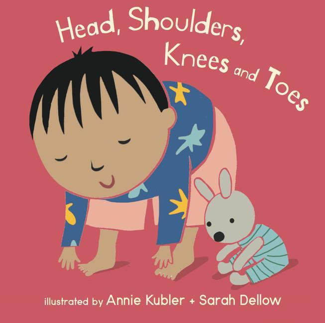 Kniha Head, Shoulders, Knees and Toes Sarah Dellow