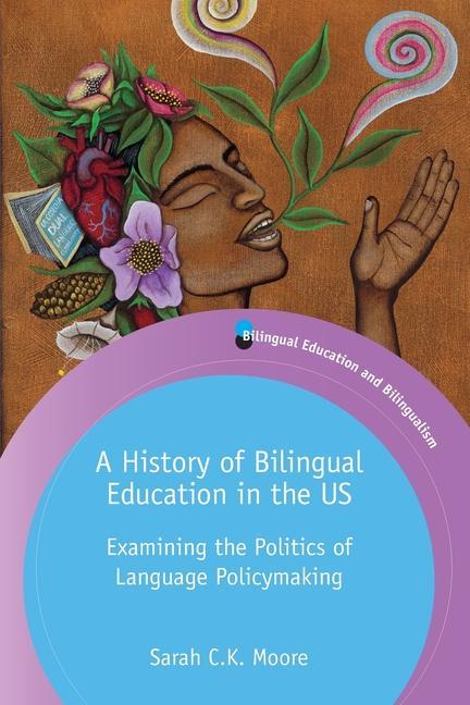 Könyv History of Bilingual Education in the US 