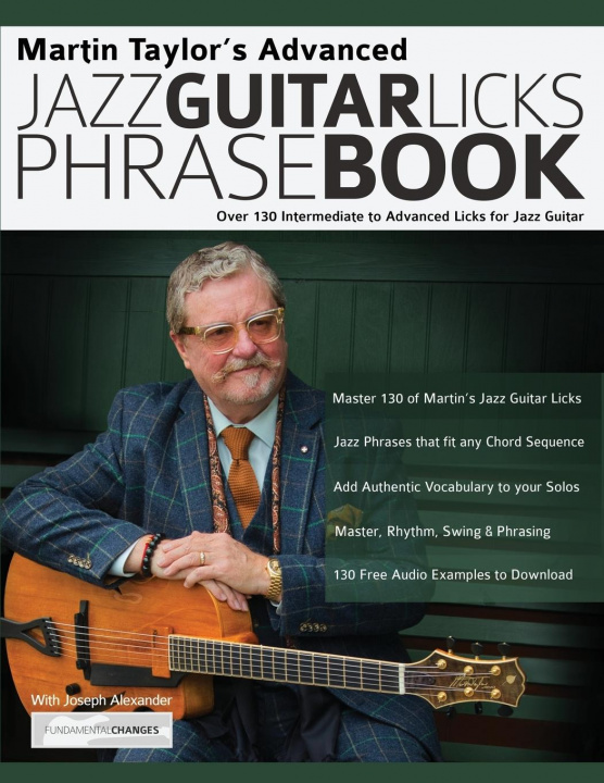 Könyv Martin Taylor's Advanced Jazz Guitar Licks Phrase Book Martin Taylor