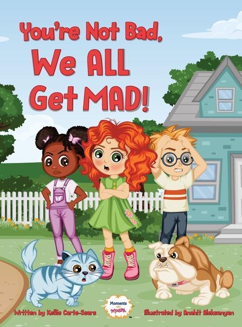 Carte You're Not Bad, We All Get Mad! Anahit Aleksanyan
