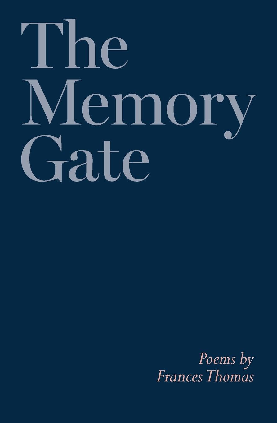 Book Memory Gate Frances Thomas