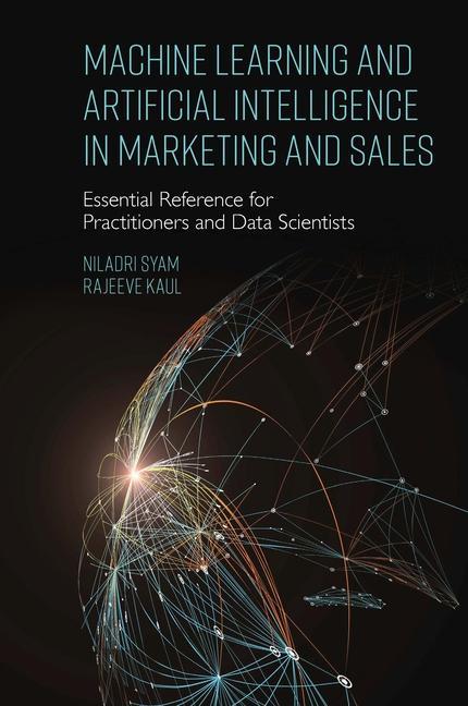 Kniha Machine Learning and Artificial Intelligence in Marketing and Sales Rajeeve Kaul