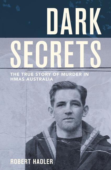 Kniha Dark Secrets Robert Hadler