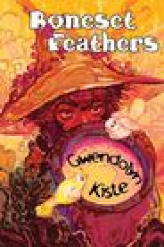 Buch Boneset & Feathers Gwendolyn Kiste