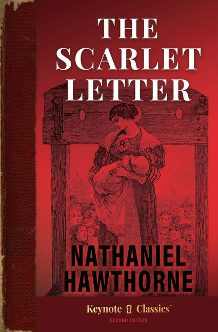 Carte The Scarlet Letter (Annotated Keynote Classics) Michelle M. White