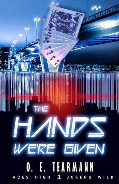 Knjiga The Hands We're Given O. E. Tearmann