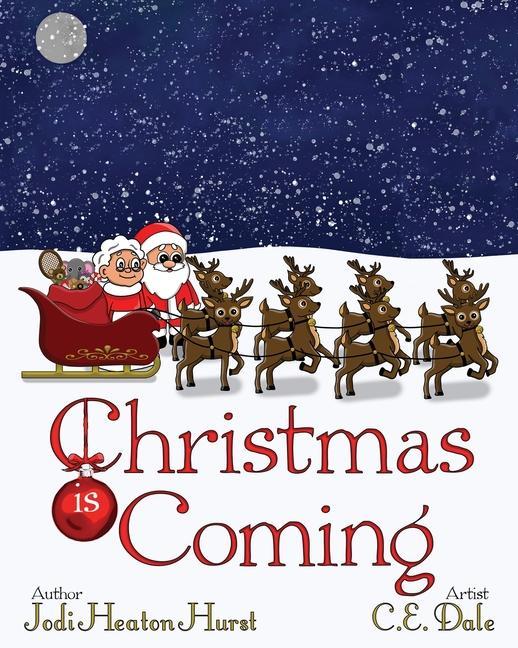 Libro Christmas Is Coming C. E. Dale