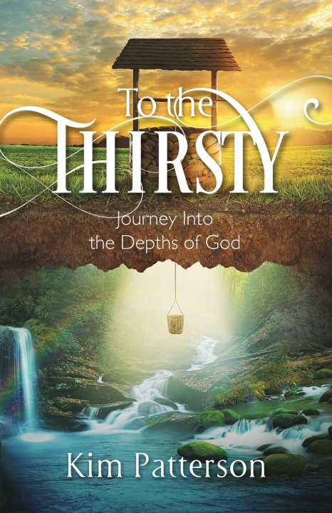 Libro To the Thirsty Kim Patterson