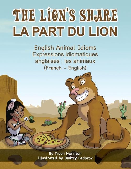Kniha Lion's Share - English Animal Idioms (French-English) Dmitry Fedorov