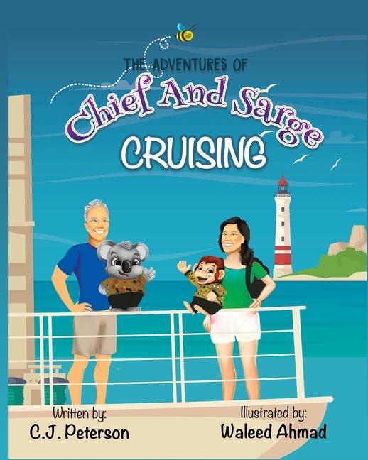 Kniha Cruising (Adventures of Chief and Sarge, Book 1) Waleed Ahmad