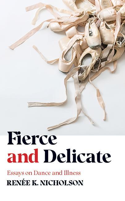 Carte Fierce and Delicate Renee K. Nicholson
