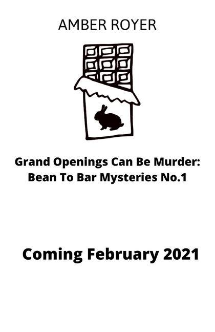 Книга Grand Openings Can Be Murder Amber Royer