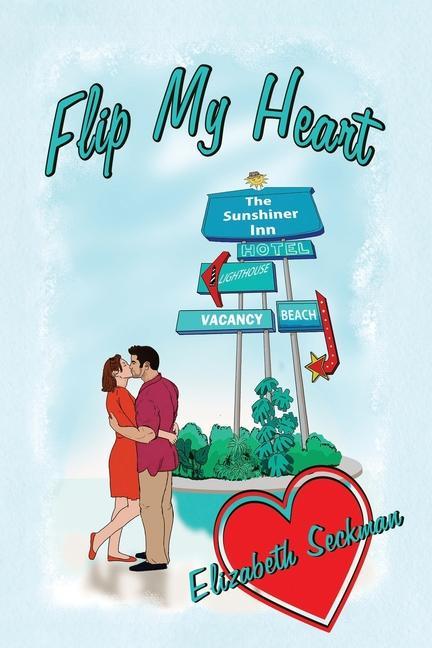Boek Flip My Heart Elizabeth Seckman