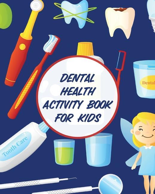 Книга Dental Health Activity Book For Kids 