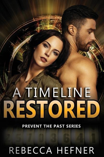 Kniha Timeline Restored Rebecca Hefner