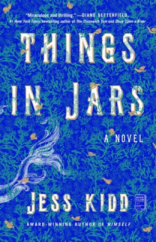 Książka Things in Jars Jess Kidd