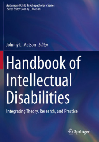 Carte Handbook of Intellectual Disabilities Johnny L. Matson