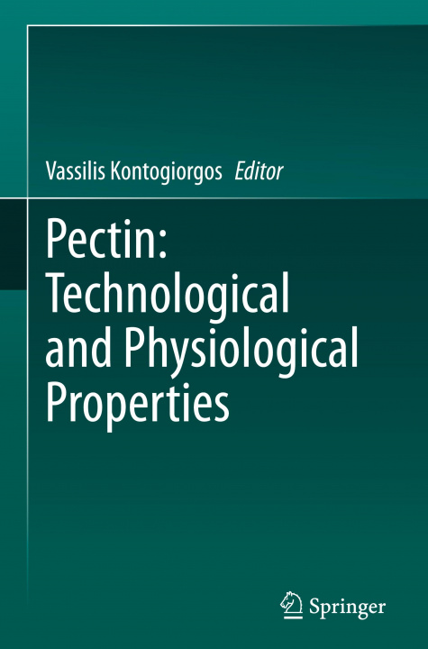 Knjiga Pectin: Technological and Physiological Properties Vassilis Kontogiorgos