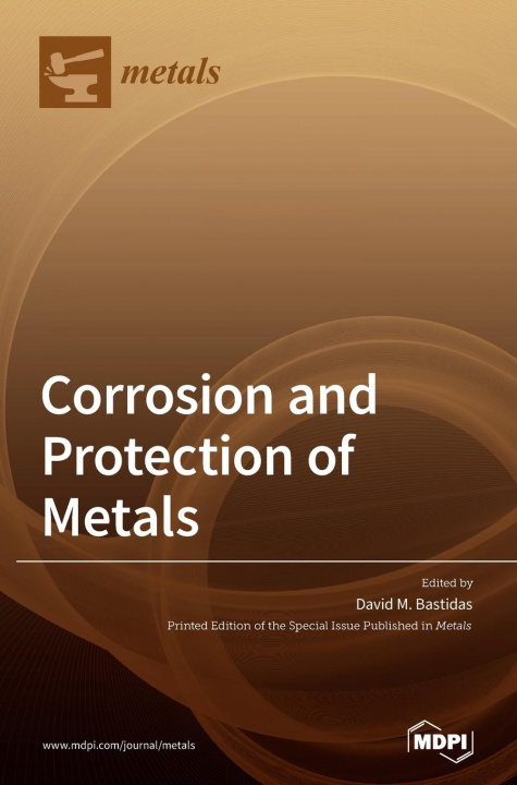 Könyv Corrosion and Protection of Metals 