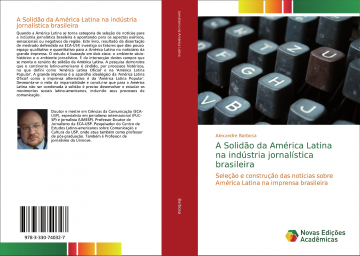 Книга Solidao da America Latina na industria jornalistica brasileira Alexandre Barbosa