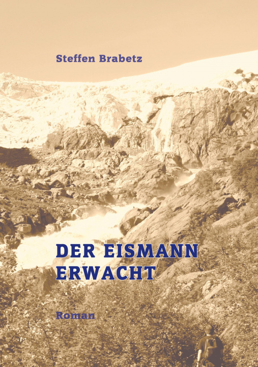 Könyv Der Eismann erwacht 