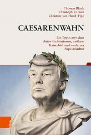 Libro Caesarenwahn Christoph Catrein