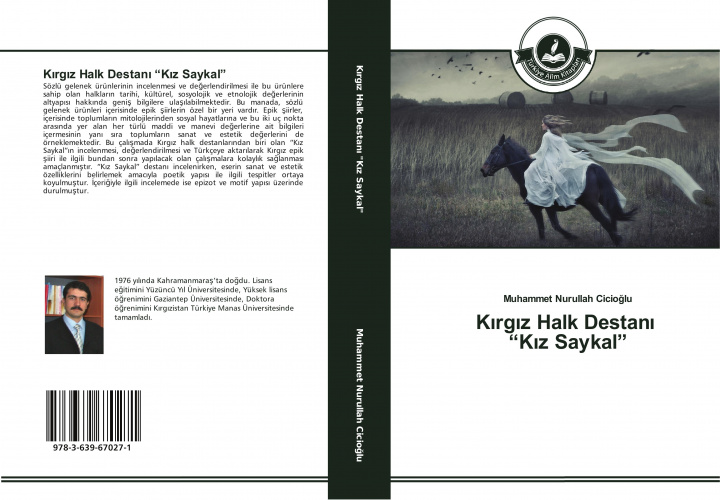 Книга K&#305;rg&#305;z Halk Destan&#305; K&#305;z Saykal Muhammet Nurullah Cicio&#287;lu