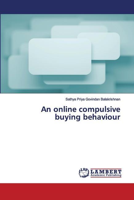 Knjiga online compulsive buying behaviour Sathya Priya Govindan Balakrishnan