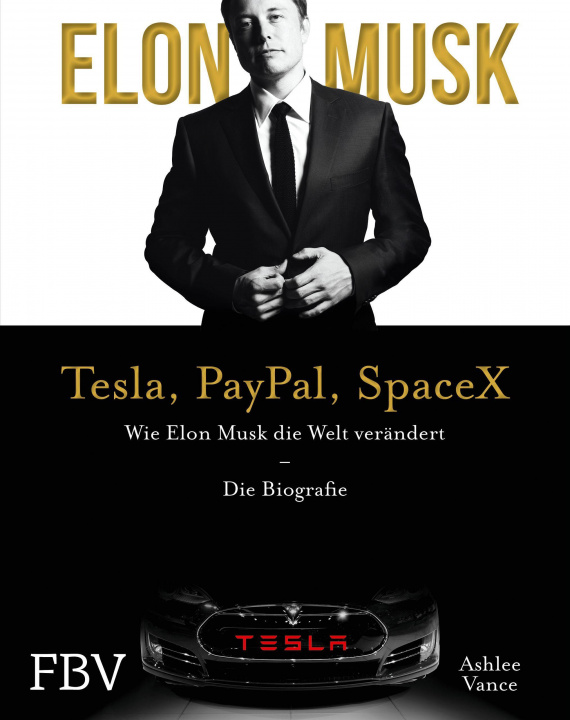 Könyv Elon Musk - Tesla, PayPal, SpaceX Elon Musk