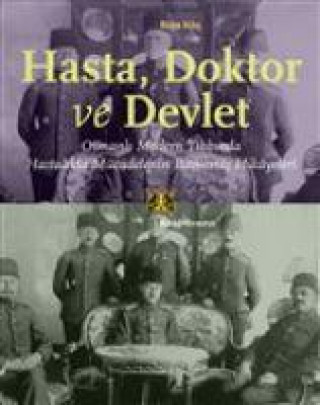 Knjiga Hasta, Doktor ve Devlet 