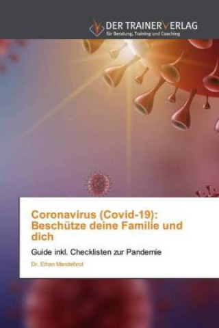 Книга Coronavirus (Covid-19) Dr Ethan Mandelbrot