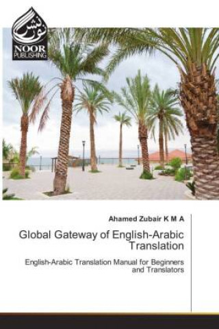 Book Global Gateway of English-Arabic Translation 