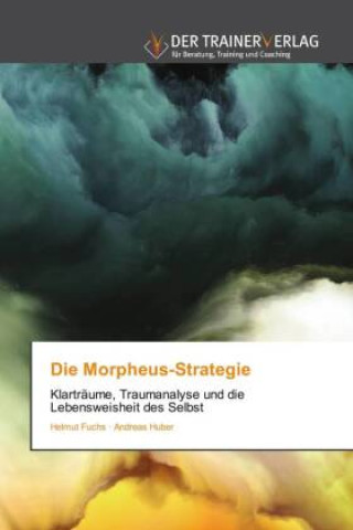 Libro Morpheus-Strategie Helmut Fuchs