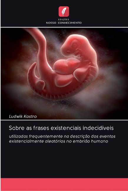 Книга Sobre as frases existenciais indecidiveis Ludwik Kostro