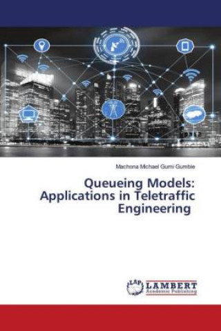 Libro Queueing Models Machona Michael Gumi Gumbie