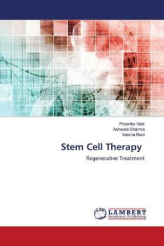 Knjiga Stem Cell Therapy Priyanka Vats