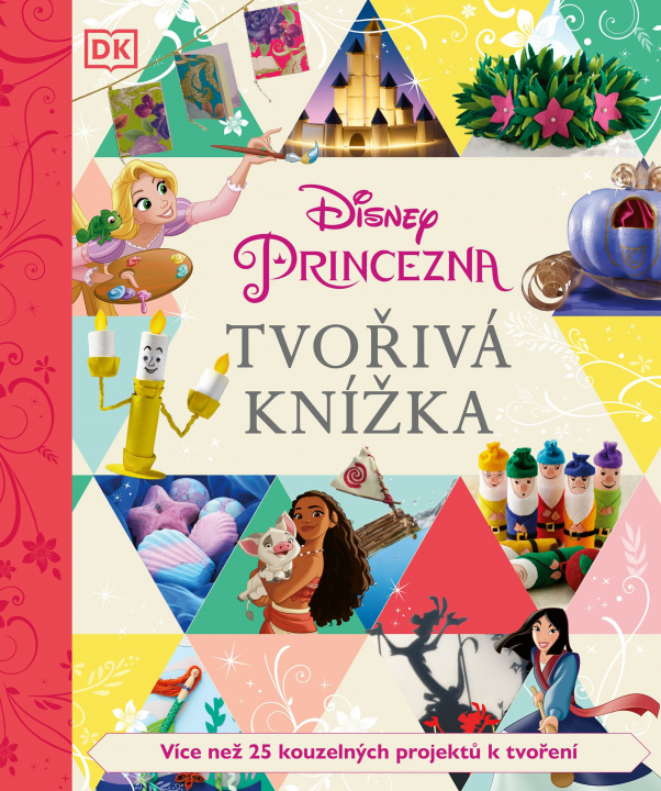 Knjiga Tvořivá knížka Disney Princezna 