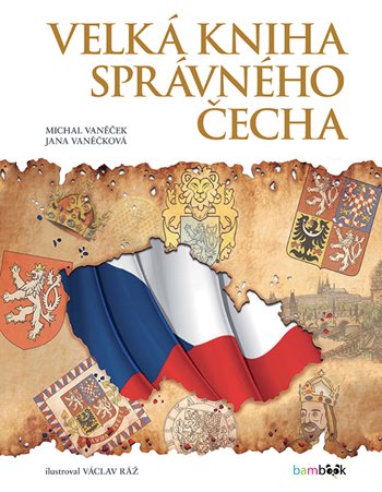 Книга Velká kniha správného Čecha Václav Ráž