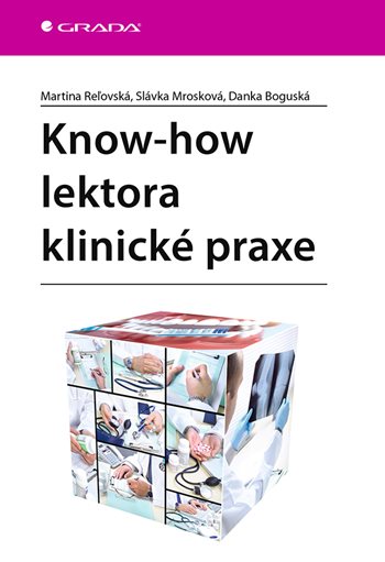 Book Know-how lektora klinické praxe Martina Reľovská