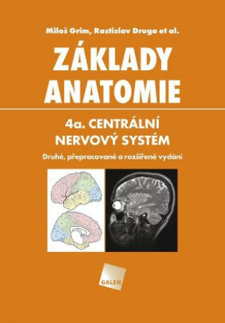 Kniha Základy anatomie 4a. Miloš Grim