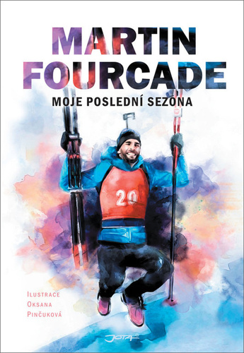 Könyv Martin Fourcade Moje poslední sezona Martin Fourcade