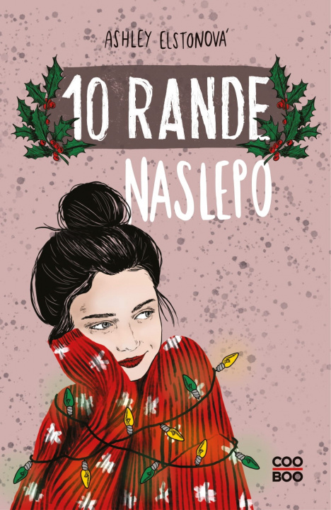 Βιβλίο 10 rande naslepo Ashley Elston