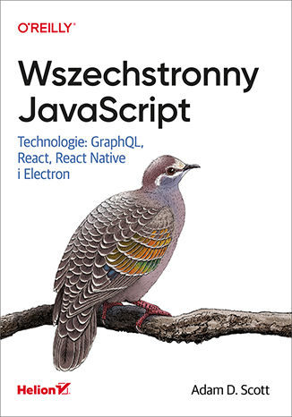 Könyv Wszechstronny JavaScript. Scott Adam D.
