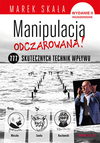 Könyv Manipulacja odczarowana Skała Marek