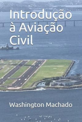 Kniha Introducao a Aviacao Civil 
