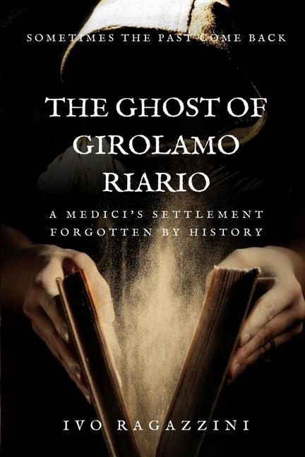 Könyv Ghost Of Girolamo Riario Fatima Immacolata Pretta