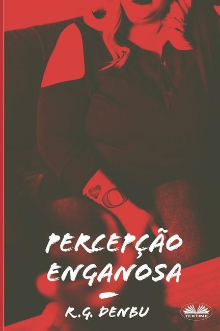 Knjiga Percepcao Enganosa Larissa Cruz